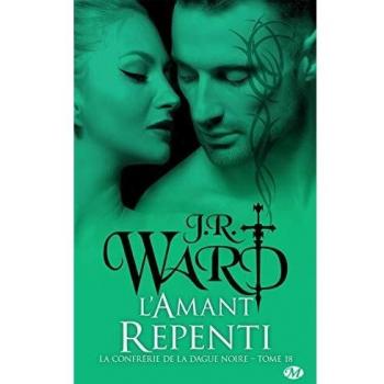 La Confrérie de la dague noire, T18 : L'Amant repenti