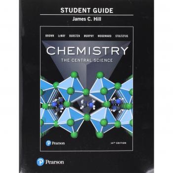 Study Guide for Chemistry : The Central Science by H. Eugene LeMay, Patrick