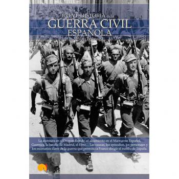 Breve historia de la Guerra Civil Española