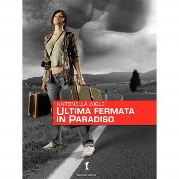 Ultima fermata in paradiso