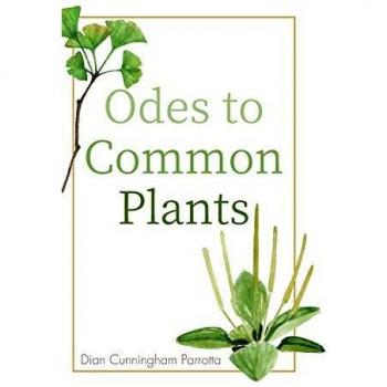 Odes to Common Plants