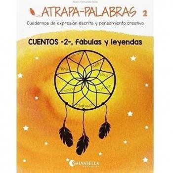 Cuentos -2-, fábulas y leyendas