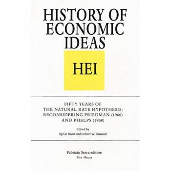 Fifty Years of the Natural Rate Hypothesis: Reconsidering Friedman (1968) and Phelps (1968)