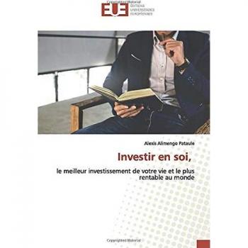 Alimengo Pataule, Alexis: Investir en soi
