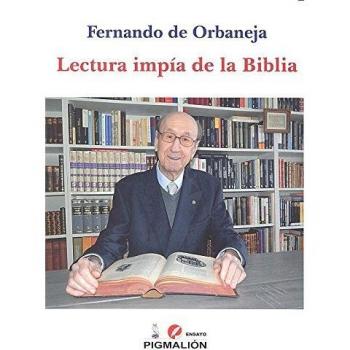 LECTURA IMPIA DE LA BIBLIA