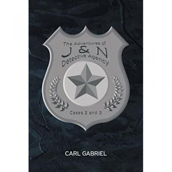 Gabriel, Carl: The Adventures of J and N Detective Agency