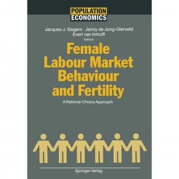 Female Labour Market Behaviour and Fertility