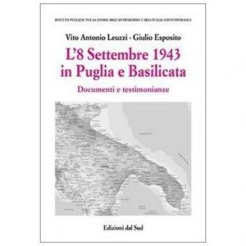 L' 8 settembre 1943 in Puglia e Basilicata