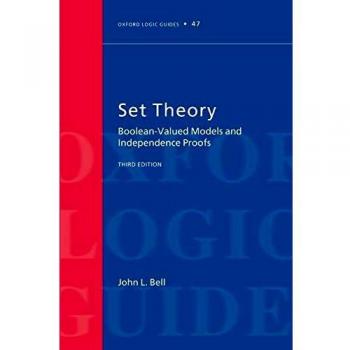 Set Theory: Boolean-Valued Models and Independence Proofs