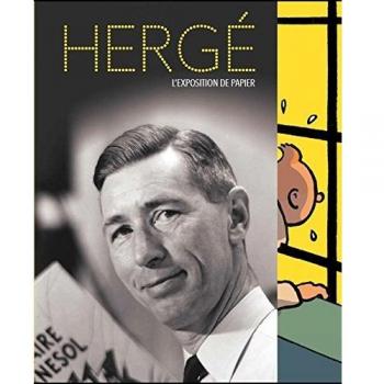 HERGE L'EXPOSITION DE PAPIER