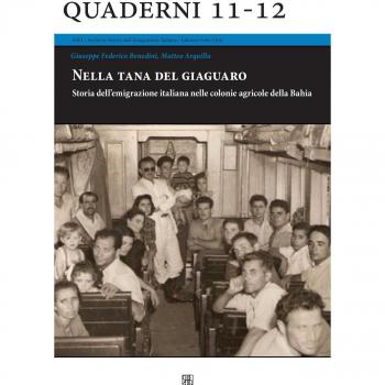Nella tana del giaguaro. Storia dell'emigrazione italiana nelle colonie agricole della Bahia