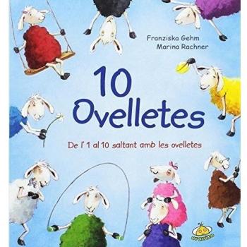 10 Ovelletes: De L´1 Al 10 Saltant Amb Les Ovelletes