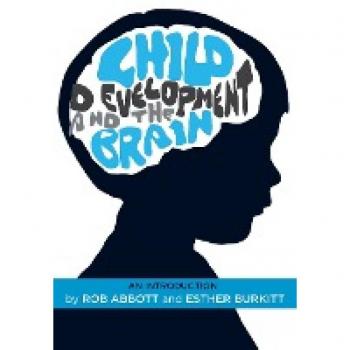 Child Development And The Brain: An Introduction (Paperback)
