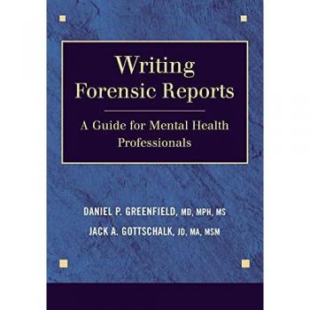 Springer Publishing Co. Writing Forensic Reports (Hardback)