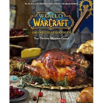 World of Warcraft: Das offizielle Kochbuch