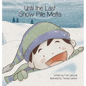 Until the Last Snow Pile Melts