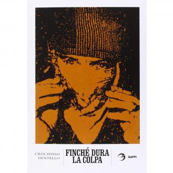 Finché dura la colpa
