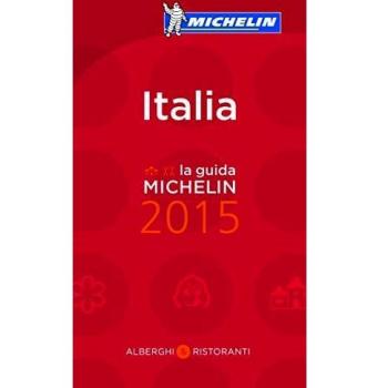 MICHELIN Italia 2015: Hotels & Restaurants (MICHELIN Hotelführer)