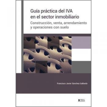 Guia Practica Del Iva En El Sector Inmobiliario