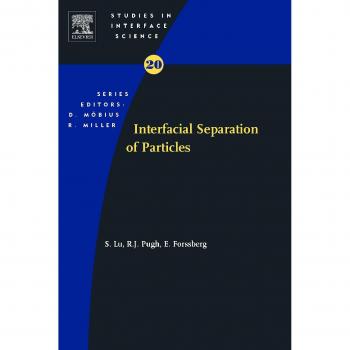 Interfacial Separation of Particles: Volume 20