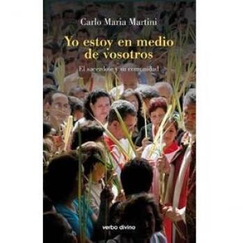 YO ESTOY EN MEDIO DE VOSOTROS
