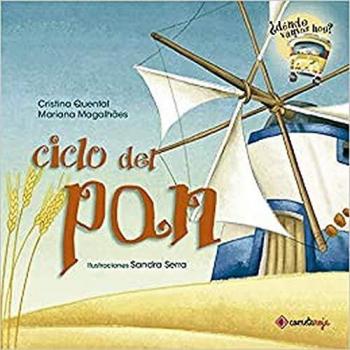 Ciclo Del Pan: 9 (¿Donde vamos hoy