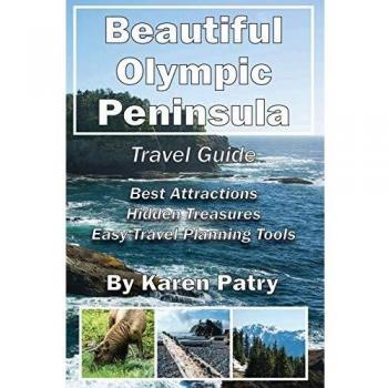 Beautiful Olympic Peninsula Travel Guide: Best Attractions