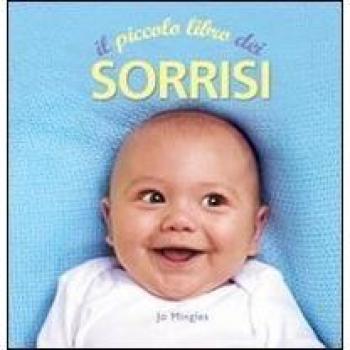 Il piccolo libro dei sorrisi