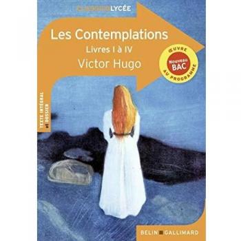 Les Contemplations: Livres I à IV