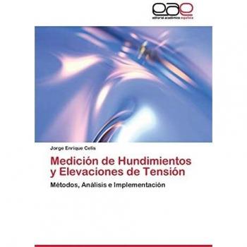 Medición de Hundimientos y Elevaciones de Tensión: Métodos, Análisis e Implementación
