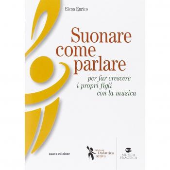 Suonare come parlare per far crescere i propri figli con la musica