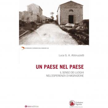 Un paese nel paese. Il senso dei luoghi nell'esperienza di migrazione