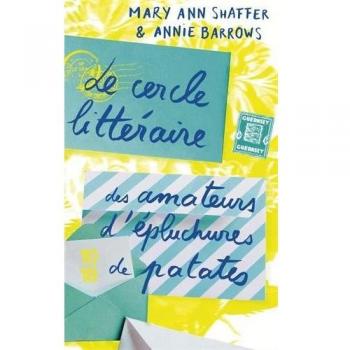 Le cercle littéraire des amateurs d'épluchures de patates