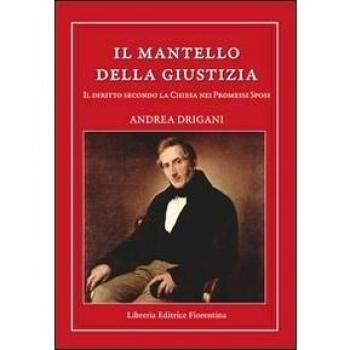 Il mantello della giustizia. Il diritto secondo la Chiesa nei Promessi sposi