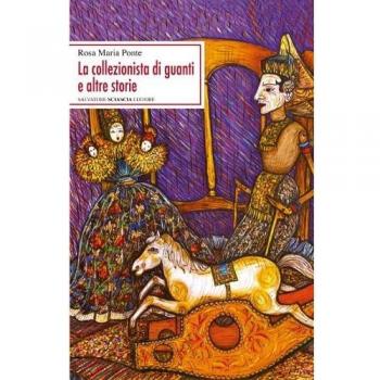 La collezionista di guanti e altre storie