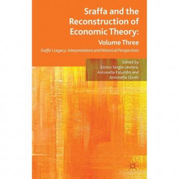 Vitalsource Technologies, Inc. Sraffa And The Reconstruction Of Economic Theory: Volume Three