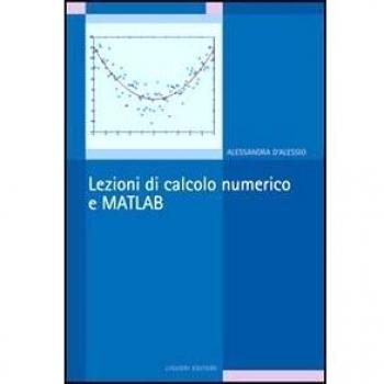 Lezioni di calcolo numerico e Matlab