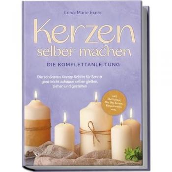 Kerzen selber machen