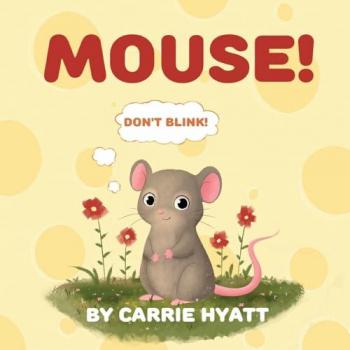 MOUSE! (Shout Fear Out)