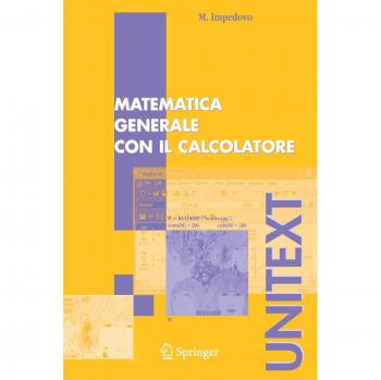 Matematica generale per le nuove tecnologie Michele Impedovo