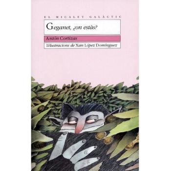 Geganet, ¿on estàs?