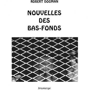 Nouvelles des bas-fonds