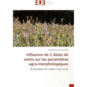 Béré, Tewendé Lionel Kevin: Influence de 2 dates de semis sur les paramètres agro-morphologiques