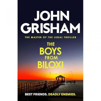Grisham, John: The Boys from Biloxi