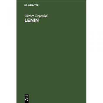 Lenin: Soziologie und revolutionäre Aktion im politischen Geschehen
