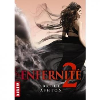 Brodi Ashton Enfernité, Tome 2 :