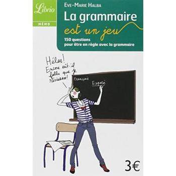 La Grammaire Est Un Jeu (Librio Memo)