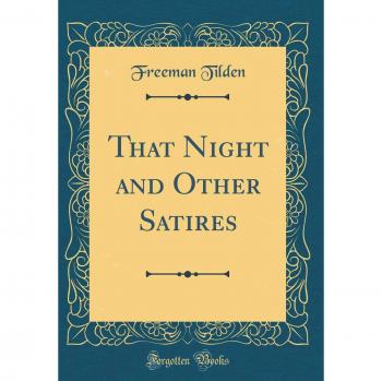 That Night and Other Satires