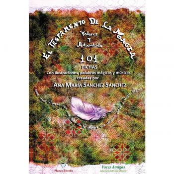 El testamento de la magia: Valores y autocuidado (Tapa blanda).