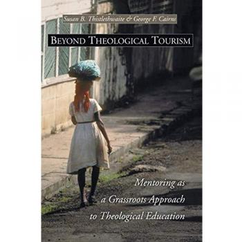 Beyond Theological Tourism